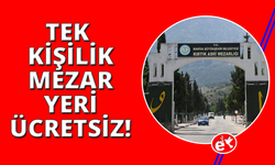 Manisa'da tek kişilik mezar yeri artık ücretsiz olacak