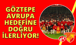 Göztepe, Avrupa hedefine emin adımlarla ilerliyor
