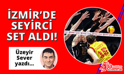 İzmir'de seyirci set kazandırdı