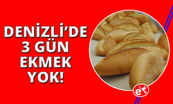 Denizli’de bayramda 3 gün ekmek üretilmeyecek