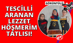 Tescilli lezzet 'höşmerim' sofraların vazgeçilmezi