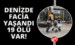 Bodrum açıklarında göçmen botu faciası: Ölü sayısı 19'a yükseldi