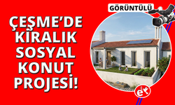 Çeşme'de kiralık sosyal konut projesi Hanem’in temeli atıldı