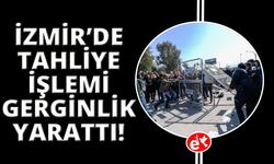 İzmir'de Meslek Fabrikası tahliyesinde gerginlik