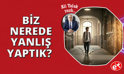 Nerede Yanlış Yaptık?