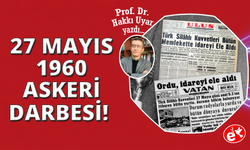 27 Mayıs Üzerine Bir Değerlendirme