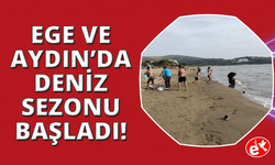 Aydın ve Ege'de deniz sezonu başladı