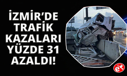 İzmir'de trafik denetimleri sonucu ölümlü kaza oranı yüzde 31 düştü