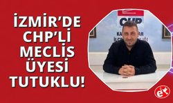 CHP'li meclis üyesi, Cumhurbaşkanı'na hakaret gerekçesiyle tutuklandı