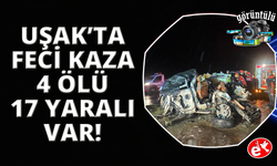 Uşak’ta 7 aracın karıştığı zincirleme kaza: 4 ölü 17 yaralı