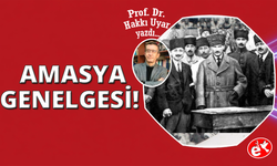 Amasya Genelgesi: Devlet Operasyonu değil İhtilal Beyannamesi