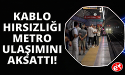 İzmir'de kablo hırsızlığı girişimi metro seferlerini aksattı