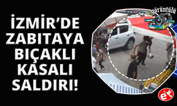 İzmir'de zabıta ekiplerine bıçaklı ve kasalı saldırı