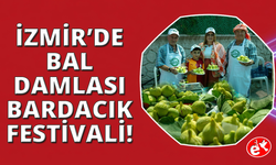 İzmir Payamlı'da Bardacık Festivali