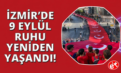 9 Eylül ruhu İzmir sokaklarında yeniden yaşandı