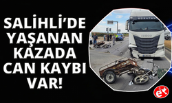 Manisa’da sepetli motosiklet tırla çarpıştı: 1 ölü