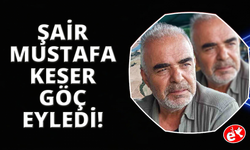 Cumhuriyet Öğretmeni Şair Mustafa Keser göç eyledi