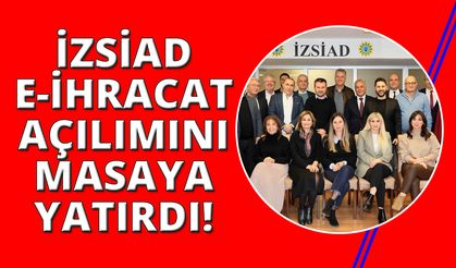 İZSİAD’da “E-İhracat'ta Mentörlük ve Deneyim Paylaşımı” yapıldı
