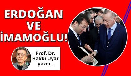 Erdoğan ve İmamoğlu: Benzerlik ve Farklılık