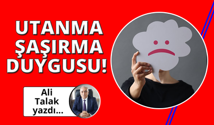 Utanma Duygusunu Kaybetmek!