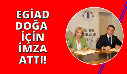 EGİAD 35. yılında doğaya kalıcı bir iz bırakıyor