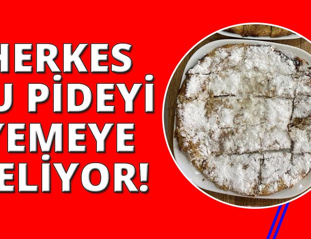 Bu pideyi yiyen tekrar yemeye geliyor