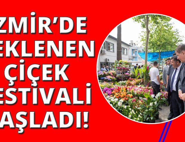 Bayındır Uluslararası Çiçek Festivali başladı
