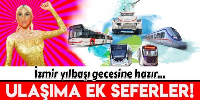 İzmir Büyükşehir Belediyesi yılbaşı gecesine hazır