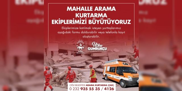 Çiğli Belediyesi Mahalle Arama Kurtarma ekibi yeni gönüllüler arıyor