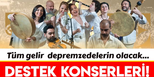 İzmir'de depremzedelerle dayanışma konserleri