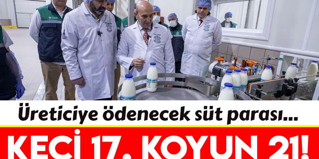 İzmir'de keçi sütü 17 lira, koyun sütü 21 liradan alınacak