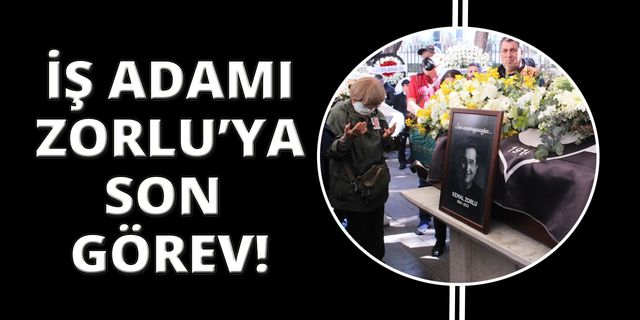 Ünlü iş adamı Kemal Zorlu için cenaze töreni