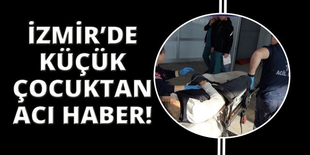 İzmir'de tüfekle oynayan küçük çocuktan acı haber