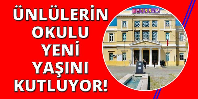 İzmir'de ünlülerin okulu yaş gününü kutluyor