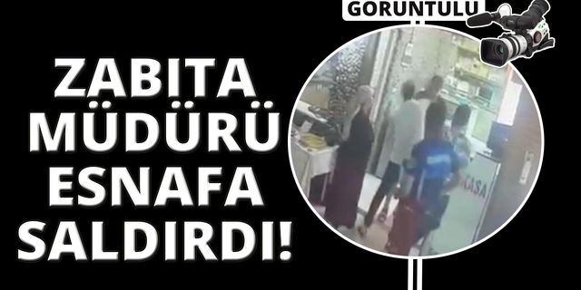 İzmir'de kick boksçu zabıta müdüründen esnafa yumruk