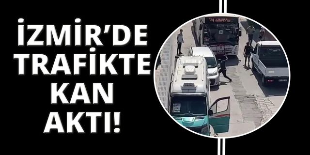  İzmir'de minibüs şoförü tartıştığı sürücüyü bıçakladı