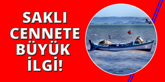 Saklı cennet doğal güzelliğiyle misafirlerini cezbediyor