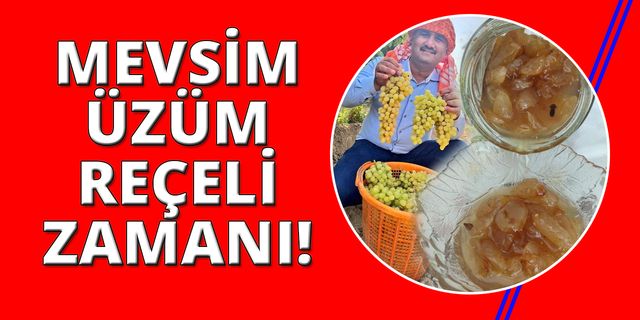 Manisa'da üzüm reçeli yapımına başlandı