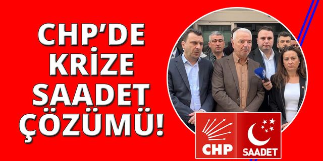 CHP'li başkan Saadet adayı olarak seçime giriyor