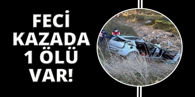 Milas-Yatağan karayolunda kaza: 1 ölü
