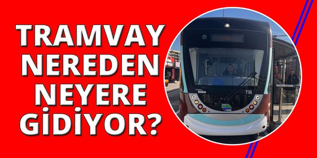 Çiğli Tramvayı “Kırmızı” ve “Mavi” hatla İzmirlilerin hizmetinde