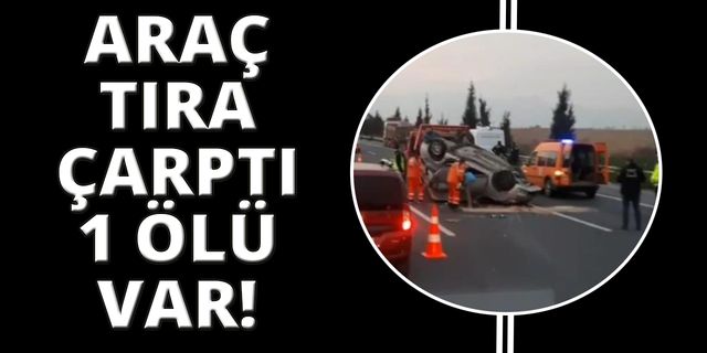  İzmir'de otomobil önce tıra ardından bariyerlere çarptı