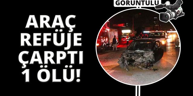  İzmir’de refüje çarpan otomobil taklalar attı: 1 ölü