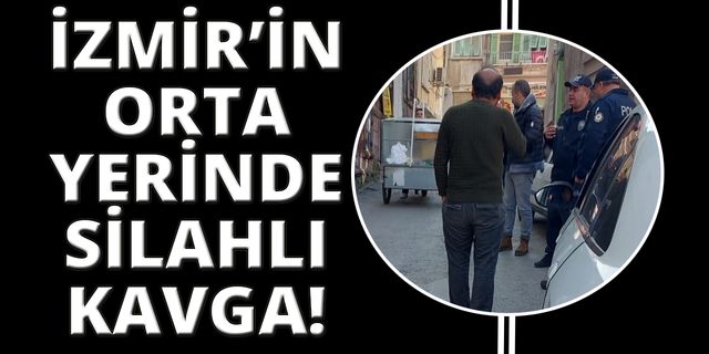 İzmir'de silahlı alacak-verecek hesaplaşması