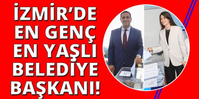 İzmir’de genç belediye başkanları seçime damga vurdu