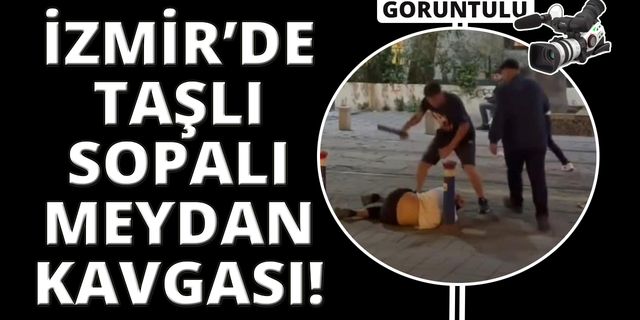  İzmir'de 7 kişi 2 kişiyi öldüresiye dövdü, o anlar kamerada