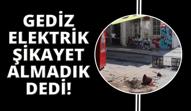 İzmir'de yaşanan feci ölümün ardından Gediz Elektrik açıklama yaptı