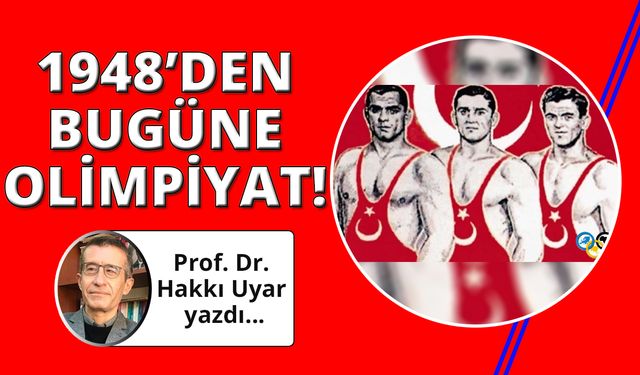 1948 olimpiyatlarından bugüne…