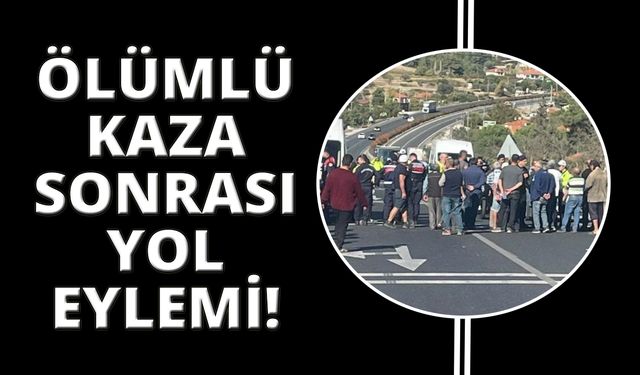 Ölümlü kaza sonrası yolu kapattılar