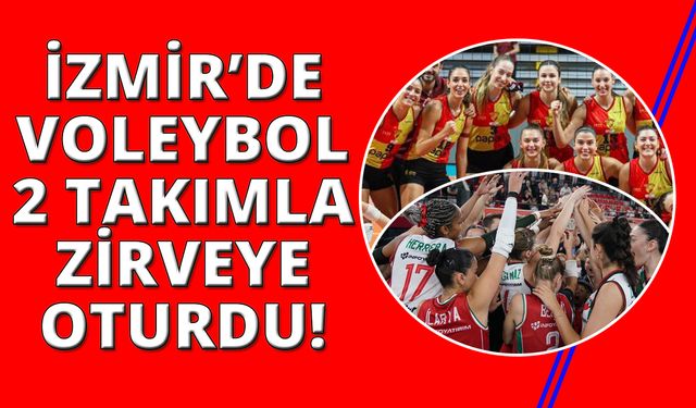 Karşıyaka ve Göztepe, voleybolda durdurulamıyor